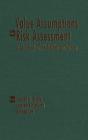 Value Assumptions In Risk Assessment - Preview