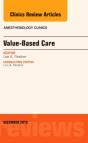 Value-Based Care, An Issue Of Anesthesiology Clinics - Preview