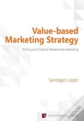 Value-Based Marketing Strategy