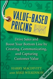 Capa do artigo Value-Based Pricing: Drive Sales And Boost Your Bottom Line By Creating, Communicating And Capturing Customer Value
