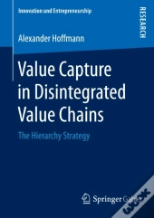 Value Capture In Disintegrated Value Chains