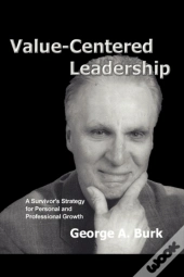 Value-Centered Leadership