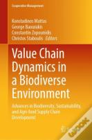 Value Chain Dynamics In A Biodiverse Environment