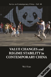 Value Changes And Regime Stability In Contemporary China
