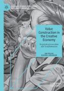 Value Construction In The Creative Economy