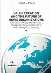 Capa do artigo Value Creation and the Future of News Organizations