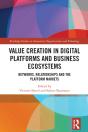 Value Creation In Digital Platforms And Business Ecosystems - Preview