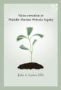 Value-Creation In Middle Market Private Equity - Preview