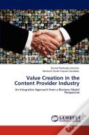 Value Creation In The Content Provider Industry