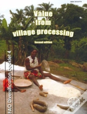Value From Village Processing