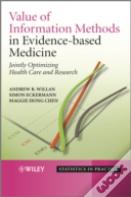 Value Of Information Methods In Evidence-Based Medicine