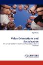 Value Orientations And Socialisation - Preview