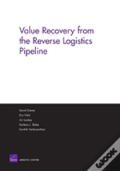 Value Recovery From The Reverse Logistics Pipeline