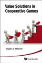 Value Solutions In Cooperative Games - Preview