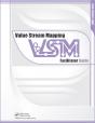 Value Stream Mapping: Facilitator Guide - Preview