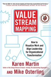 Capa do artigo Value Stream Mapping: How To Visualize Work And Align Leadership For Organizational Transformation