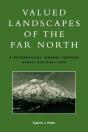 Valued Landscapes Of The Far North - Preview