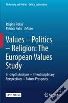 Values Â€“ Politics Â€“ Religion: The European Values Study