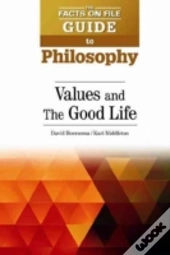 Values And The Good Life