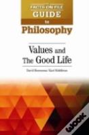 Values And The Good Life