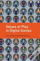 Values At Play In Digital Games