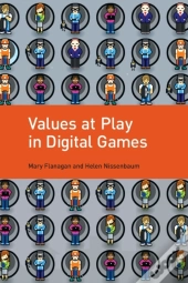 Values At Play In Digital Games
