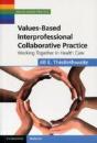 Values-Based Interprofessional Collaborative Practice - Preview
