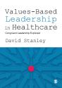 Values-Based Leadership In Healthcare - Preview