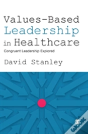 Capa do artigo Values-Based Leadership In Healthcare