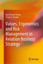 Values, Ergonomics And Risk Management In Aviation Business Strategy - Preview