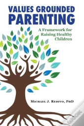 Values Grounded Parenting