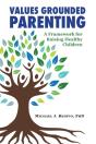 Values Grounded Parenting - Preview