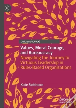 Capa do artigo Values, Moral Courage, And Bureaucracy