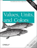 Values, Units, And Colors