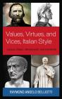 Values, Virtues, And Vices, Italian Style - Preview