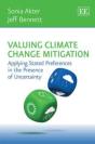 Valuing Climate Change Mitigation - Applying Stated Preferences In The Presence Of Uncertainty - Preview
