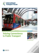 Valuing Convenience In Public Transport