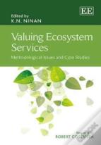 Valuing Ecosystem Services - Methodological Issues And Case Studies