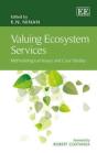 Valuing Ecosystem Services - Methodological Issues And Case Studies - Preview