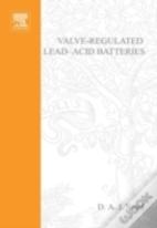 Valve-Regulated Lead-Acid Batteries