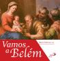 Vamos a Belém  - Preview