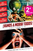 Vamos A Morir Todos 2ª Edicion