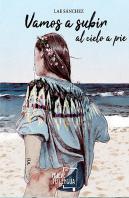 Vamos A Subir Al Cielo A Pie