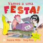 Vamos a uma Festa! - Preview
