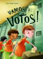 Vamos a Votos! - Preview