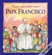 Capa do artigo Vamos Aprender com o Papa Francisco