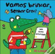 Vamos Brincar Sr. Croc