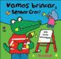 Vamos Brincar Sr. Croc - Preview