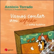 Capa do artigo Vamos Contar um Segredo… e Outra História