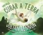 Vamos Curar a Terra - Preview